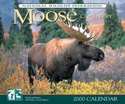 Cover of: Moose Country 2000 Calendar