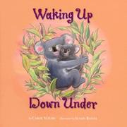 Waking Up Down Under by Carol Votaw, Carol J. Votaw