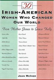 Cover of: 30 Irish-American Women Who Changed Our World by Joan McLver