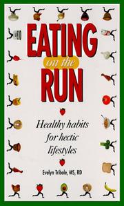 Cover of: Eating on the Run by 