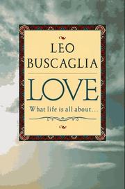 Cover of: Love by Leo F. Buscaglia