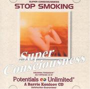 Stop Smoking by Barrie L. Konicov