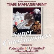 Time Management by Barrie L. Konicov