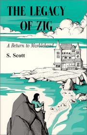 Cover of: The Legacy of Zig: A Return to Marblehead