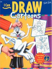 I Can Draw Cartoons (I Can Draw : No 5) by Walter Thomas Foster