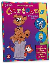 Cover of: Create Your Own Cartoons Kit (Children's Creative Kits) by Paul Johnson