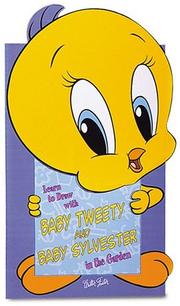 Cover of Learn to Draw Baby Tweety and Baby Sylvester in the Garden