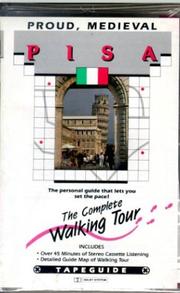 Cover of: Italy: Proud, Medieval Pisa (Tapeguide European Walking Tour Series)