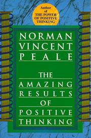Cover of: The amazing results of positive thinking