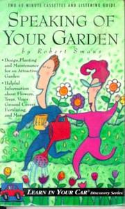 Cover of: Speaking of Your Garden: Learn in Your Car (Discovery Series)