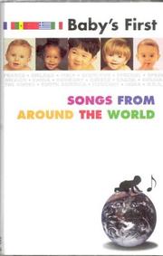 Cover of: Baby's First Songs from Around the World (Babys First)