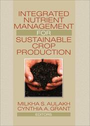 Cover of: Integrated Nutrient Management for Sustainable Crop Production