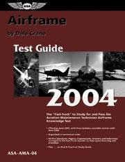 Cover of: Airframe Test Guide 2004 by Dale Crane