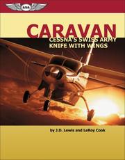 Cover of: Caravan: Cessna's Swiss Army Knife with Wings