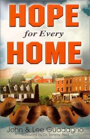 Cover of: Hope For Every Home by Lee Guadagno, John Guadagno