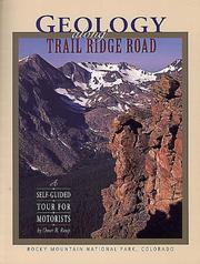 Cover of: Geology along Trail Ridge Road: A Self-Guided Tour for Motorists