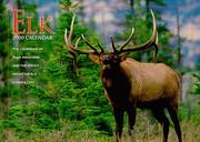 Cover of: Elk Calendar: Published in Cooperation With Bugle Magazine and the Rocky Mountain Elk Foundation