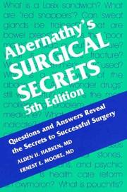 Cover of: Abernathy's Surgical Secrets (The Secrets Series) by Alden H. Harken, Ernest Eugene Moore