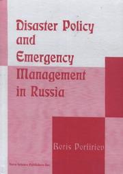 Cover of: Disaster Policy and Emergency Management in Russia by Boris Porfiriev