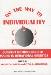 Cover of: On the Way to Individuality: Current Methodological Issues in Behavioral Genetics