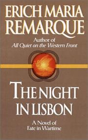 Die Nacht von Lissabon by Erich Maria Remarque