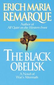 Der schwarze Obelisk by Erich Maria Remarque