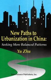 Cover of: New Paths to Urbanization in China: Seeking More Balanced Patterns