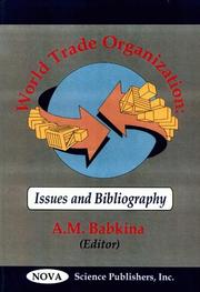 Cover of: World Trade Organization: Issues and Bibliography