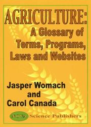 Cover of: Agriculture : A Glossary of Terms, Programs, Laws and Websites