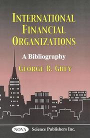 International Financial Organization by George B. Grey