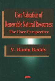 Cover of: User Valuation of Renewable Natural Resources: The User Perspective