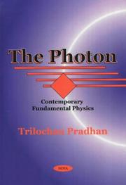 Cover of: The Photon (Contemporary Fundamental Physics)