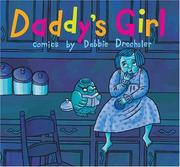 Cover of: Daddy's Girl by Debbie Drechsler