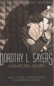 Cover of: Unnatural Death (A Lord Peter Wimsey Mystery) by Dorothy L. Sayers, Dorothy L. Sayers