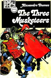 Cover of: The Three Musketeers (Lake Illustrated Classics, Collection 2)