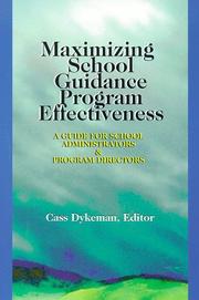 Maximizing School Guidance Program Effectiveness by Cass Dykeman