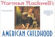 Cover of: Norman Rockwell's American Childhood: A Postcard Book (Running Press Postcard Books)