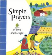 Cover of: Simple Prayers Of Love And Delight