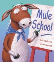 Cover of: Mule School by Julia Rawlinson