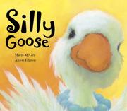 Cover of: Silly Goose by Marni McGee