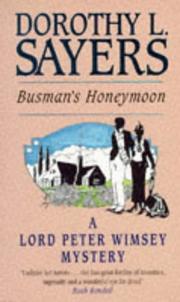 Cover of: Busman's Honeymoon (A Lord Peter Wimsey Mystery) by Dorothy L. Sayers