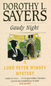 Cover of: Gaudy Night (A Lord Peter Wimsey Mystery) by Dorothy L. Sayers