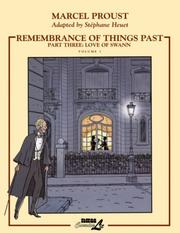 Cover of: Remembrance of Things Past 3: Love of Swann 1 (Remembrance of Things Past (Graphic Novels))