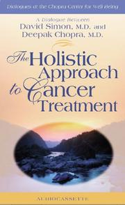 Cover of: The Holistic Approach to Cancer Treatment