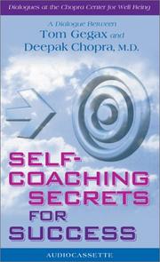 Cover of: Self-Coaching Secrets for Success by Tom Gegax, Deepak Chopra
