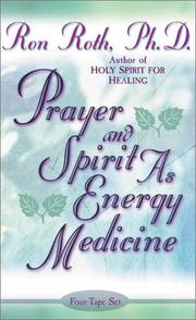 Cover of: Prayer and Spirit As Energy Medicine