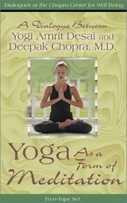 Cover of: Yoga as a Form of Meditation by Deepak Chopra