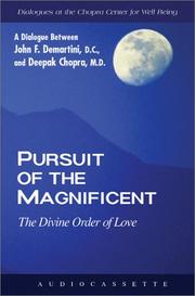 Cover of: Pursuit of the Magnificent by John F. Demartini, Deepak Chopra