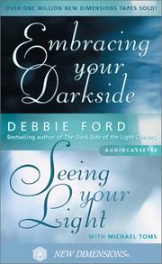 Cover of: Embracing Your Darkside: Seeing Your Light