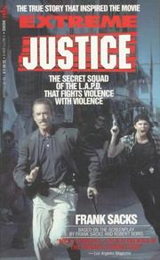 Cover of: Extreme Justice: The Secret Squad of the Lapd That Fights Violence